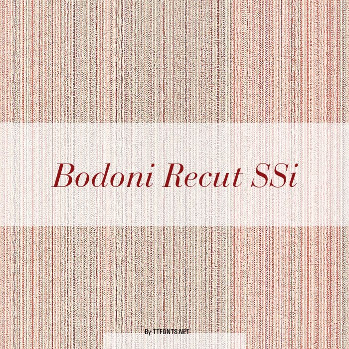 Bodoni Recut SSi example